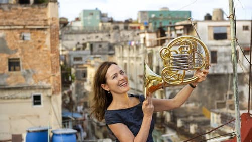 Mozart y Mambo - Mit Sarah Willis in Kuba poster