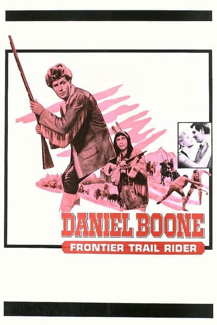 Daniel Boone: Frontier Trail Rider poster
