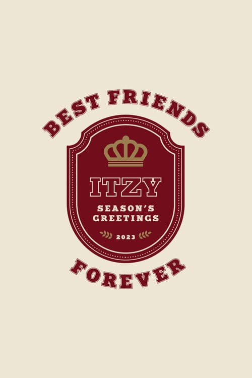 ITZY 2023 Season's Greetings [Best Friends Forever] poster