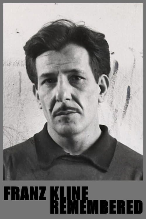 Franz Kline - Remembered poster