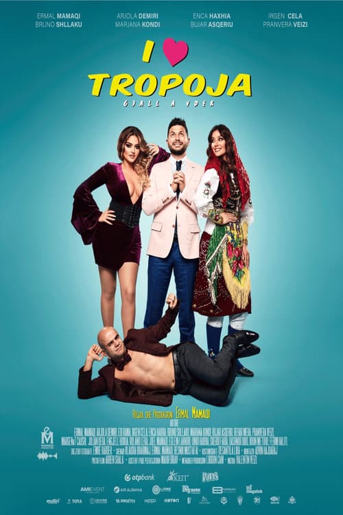 I Love Tropoja poster