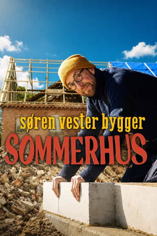 Søren Vester builds a holiday home poster