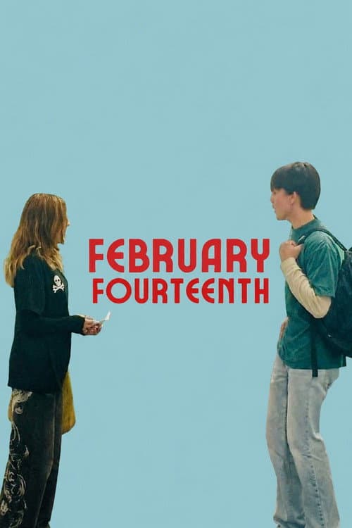 February Fourteenth poster