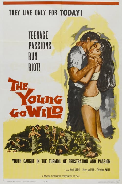 The Young Go Wild poster