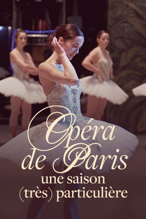 Opéra de Paris, une saison (très) particulière poster