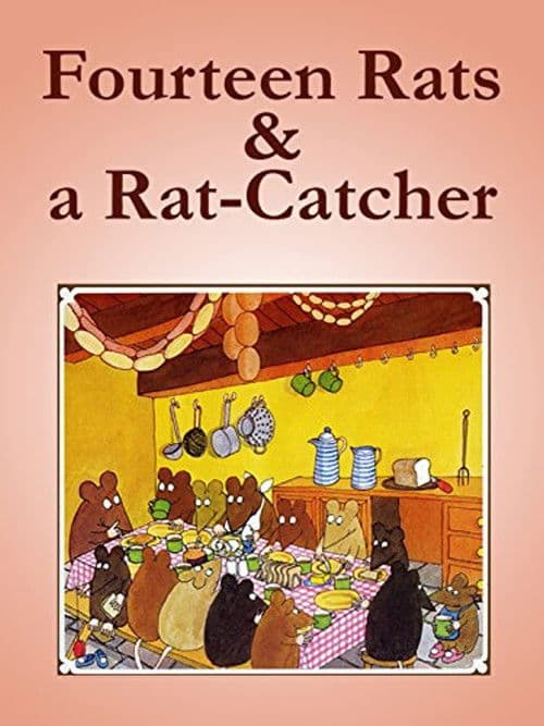 Fourteen Rats & a Rat-Catcher poster