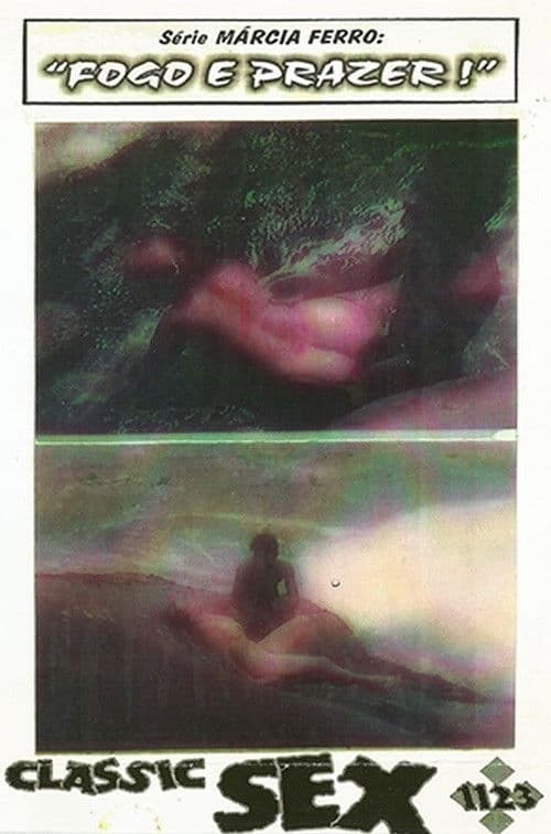 Fire and Pleasure! poster