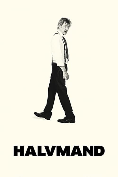 Halvmand poster