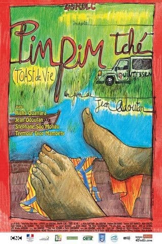 Pim-Pim Tché – Toast de vie poster