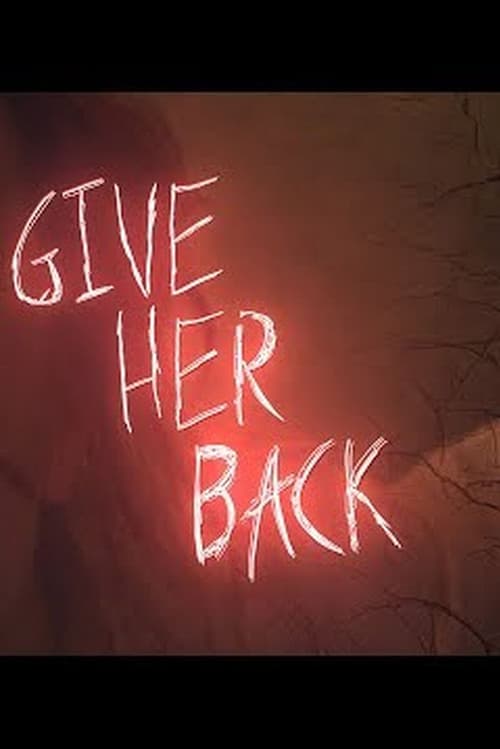 Give Her Back poster