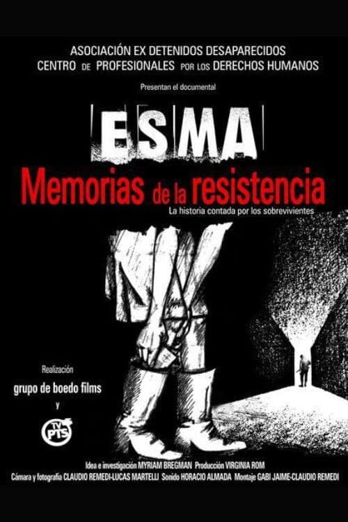 ESMA. Memorias de la resistencia poster