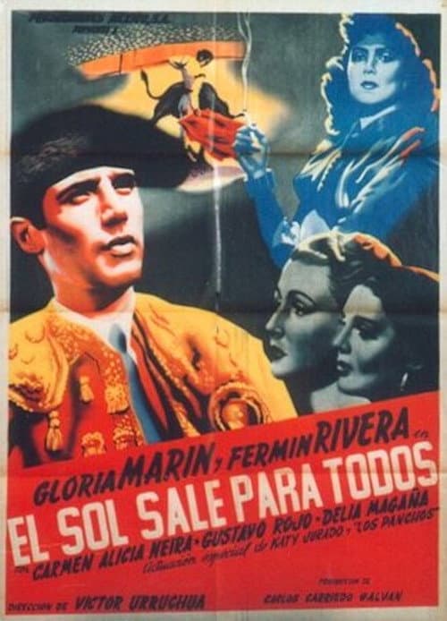 El sol sale para todos poster