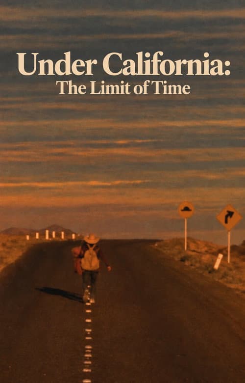 Under California: The Limit of Time poster