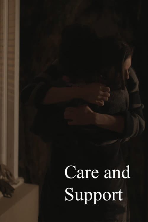 Care and Support poster