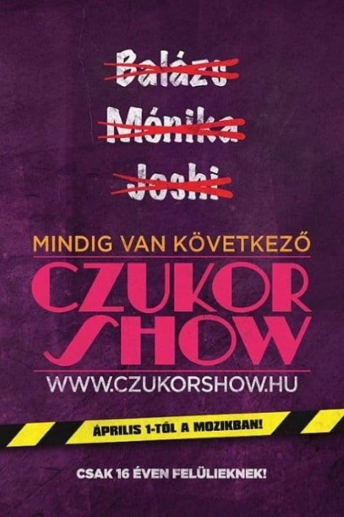 Czukor Show poster