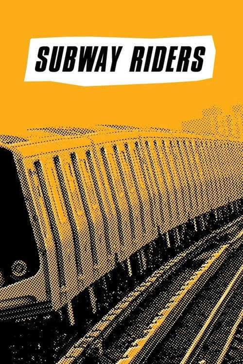 Subway Riders poster