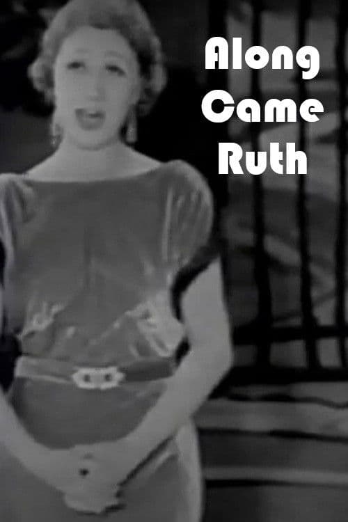 Along Came Ruth poster