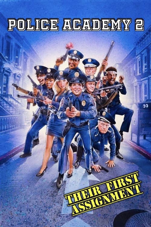 Police Academy 2: Their First Assignment poster