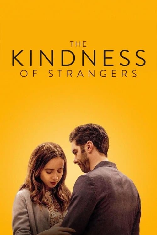 The Kindness of Strangers poster