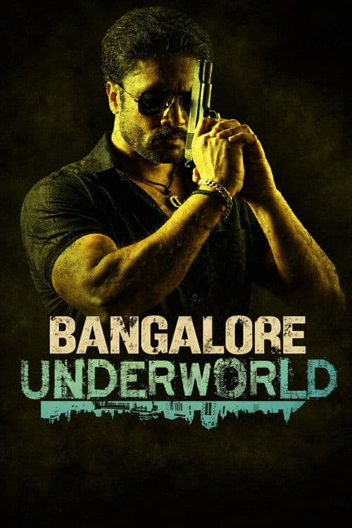 Bangalore Underworld poster