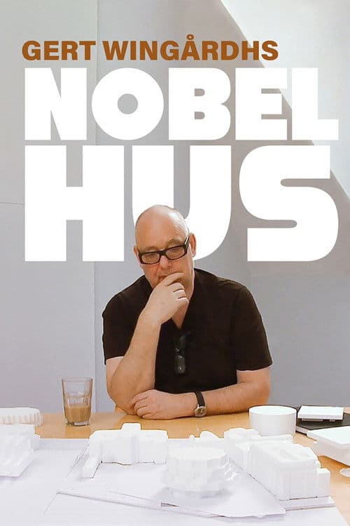 Gert Wingårdhs Nobelhus poster