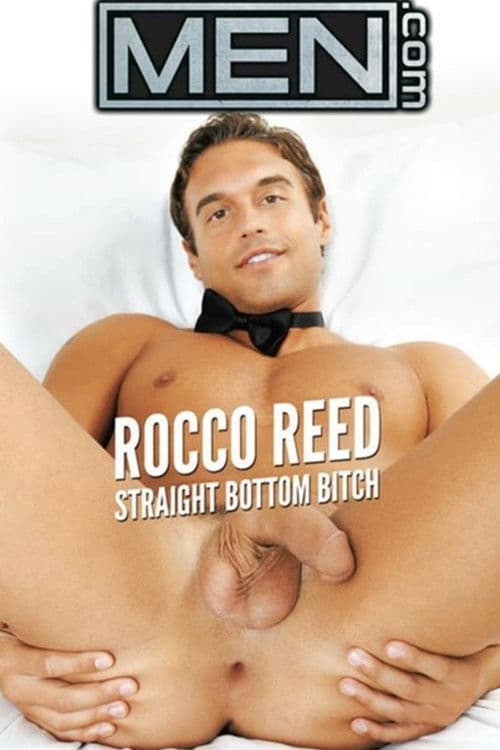 Rocco Reed: Straight Bottom Bitch poster