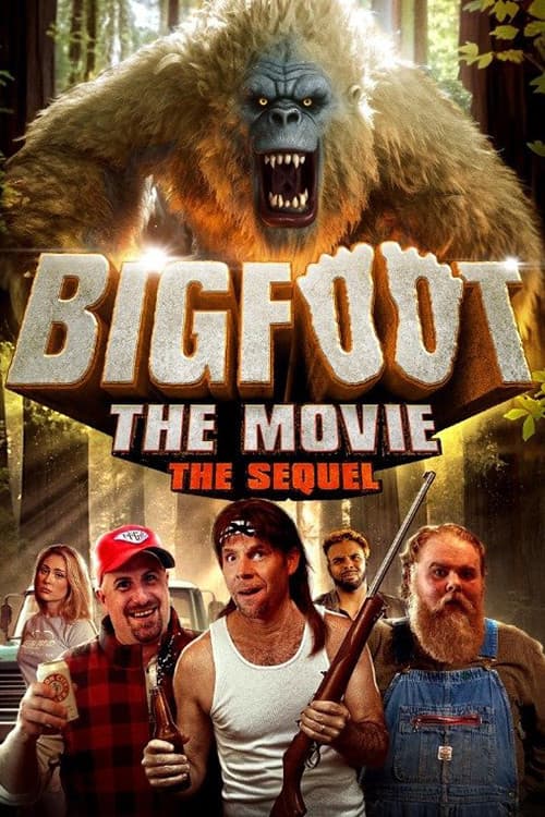 Bigfoot: The Movie - The Sequel poster