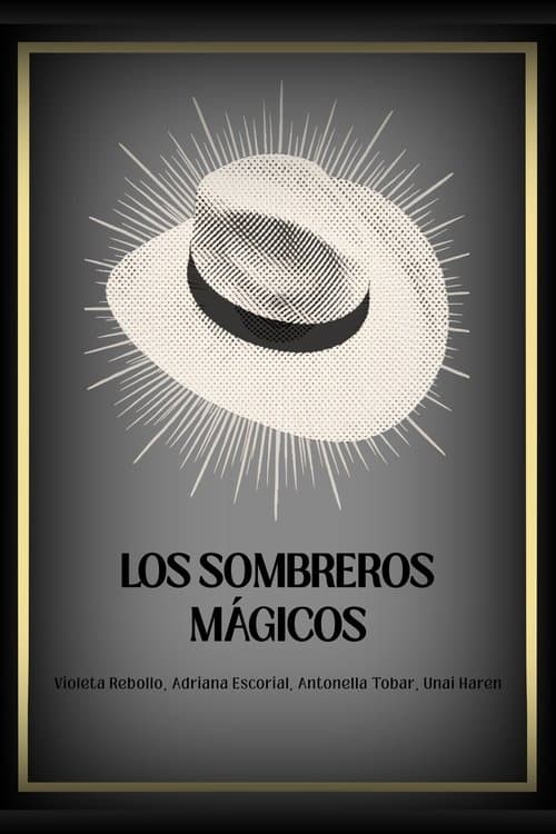 Los sombreros mágicos poster