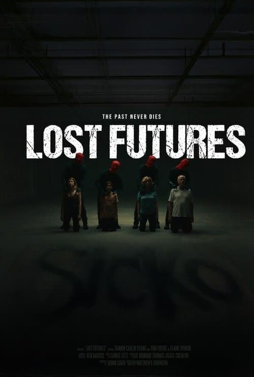 Lost Futures poster