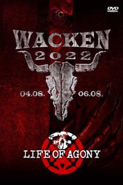 Life Of Agony Live - Wacken Open Air 2022 poster