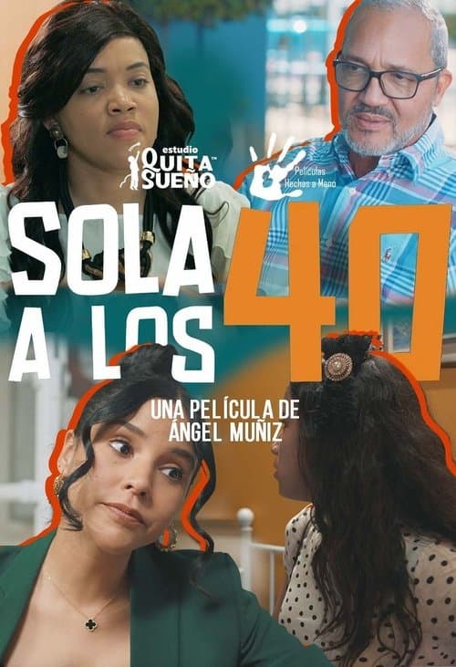 Sola a los 40 poster