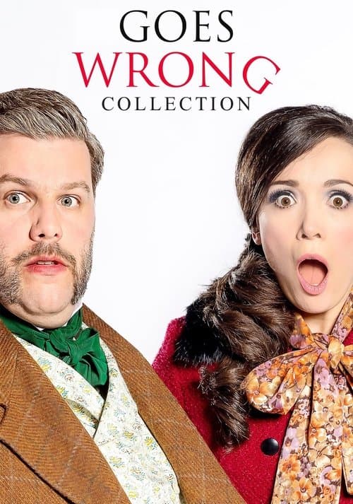 Goes Wrong Collection