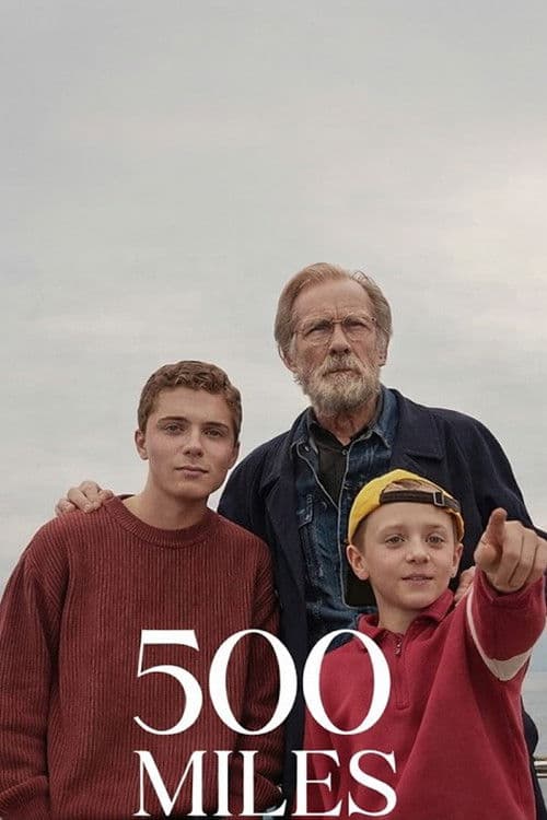 500 Miles poster