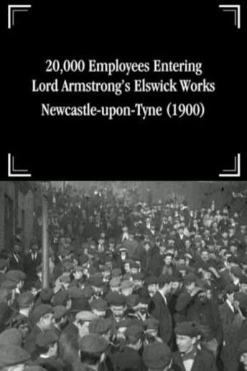 20,000 Employees Entering Lord Armstrong's Elswick Works, Newcastle-upon-Tyne poster