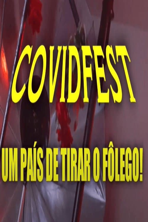 COVIDFEST- A Country That Will Leave You Breathless!