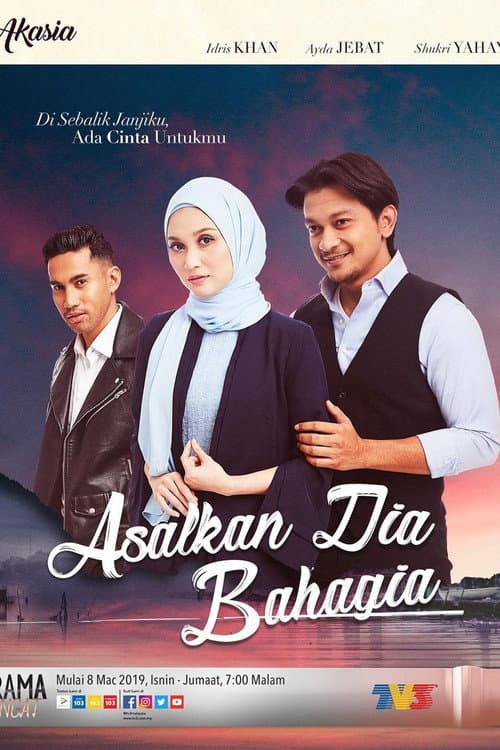 Asalkan Dia Bahagia poster