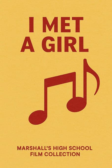 I Met a Girl poster