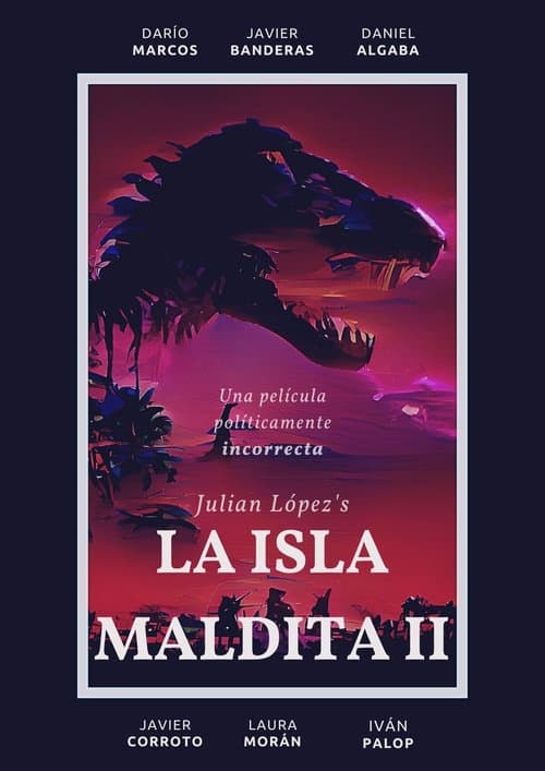 La Isla Maldita II poster