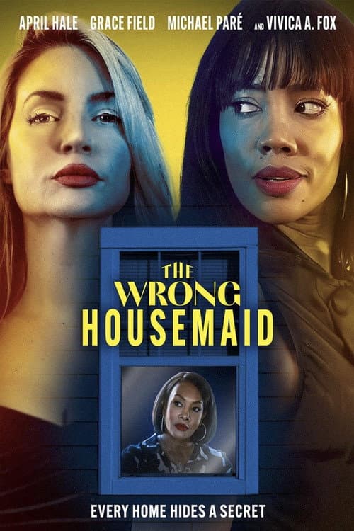 The Wrong Housemaid poster