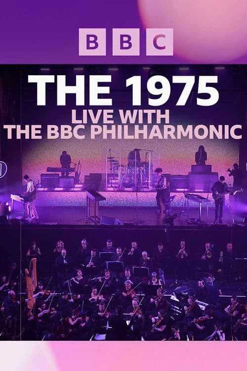 The 1975: Live with the BBC Philharmonic poster