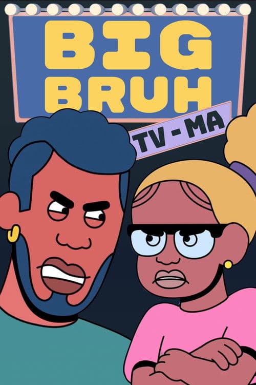 Big Bruh poster