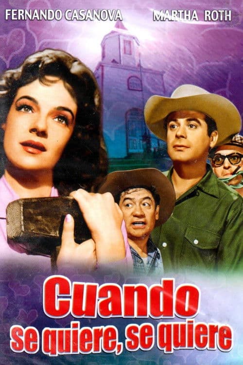 Cuando se quiere se quiere poster