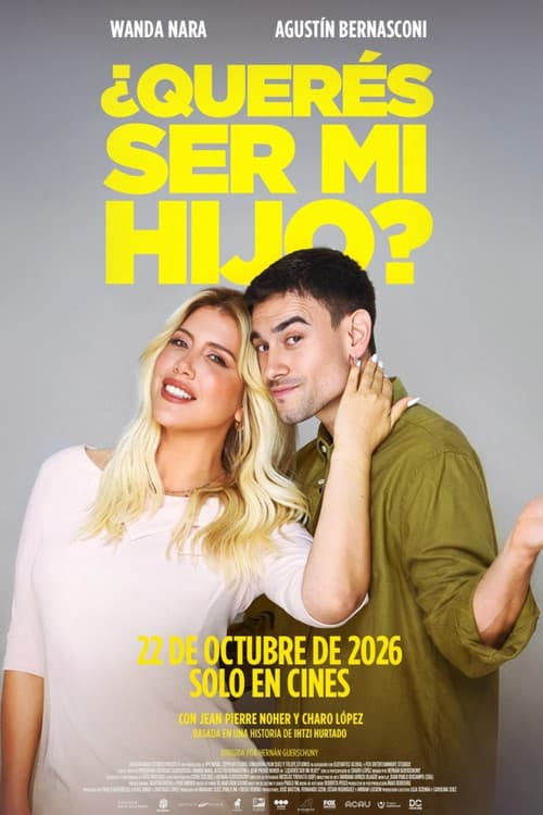 ¿Querés ser mi hijo? poster
