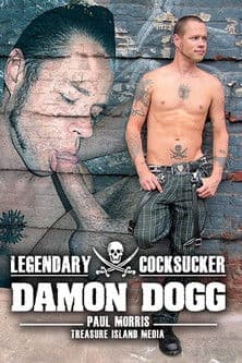 Legendary Cocksucker: Damon Dogg poster