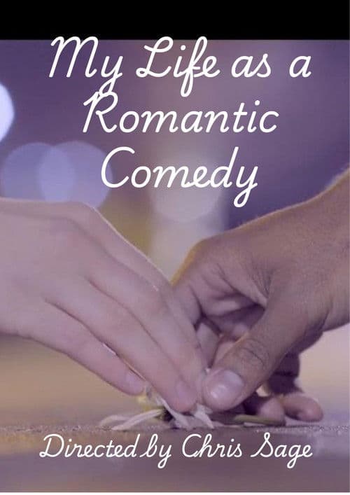 My Life as a Romantic Comedy poster