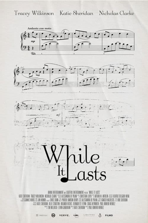 While It Lasts poster