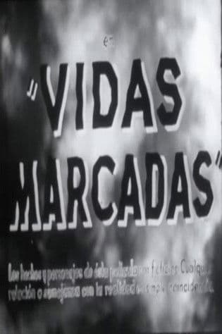 Vidas marcadas poster