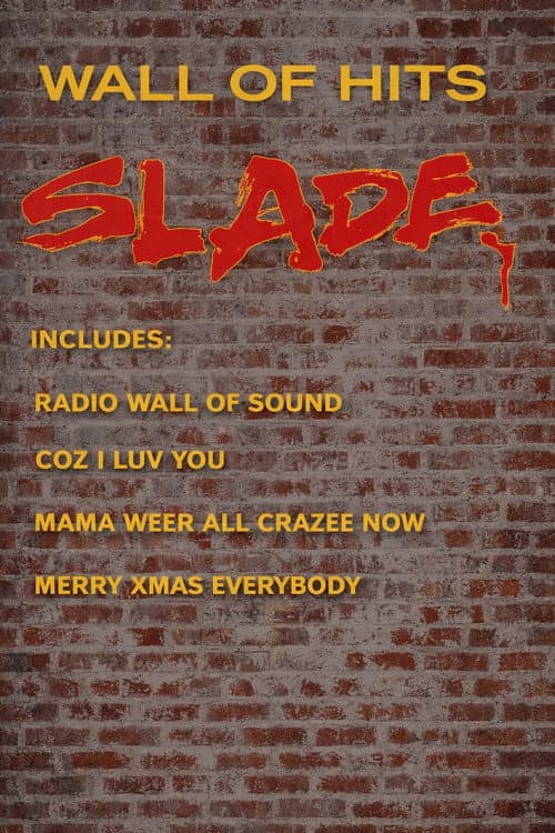 Slade - Wall Of Hits poster