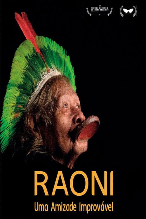 Raoni, Uma Amizade Improvável poster