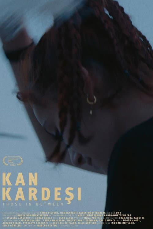 Kan Kardeşi - Those in Between poster
